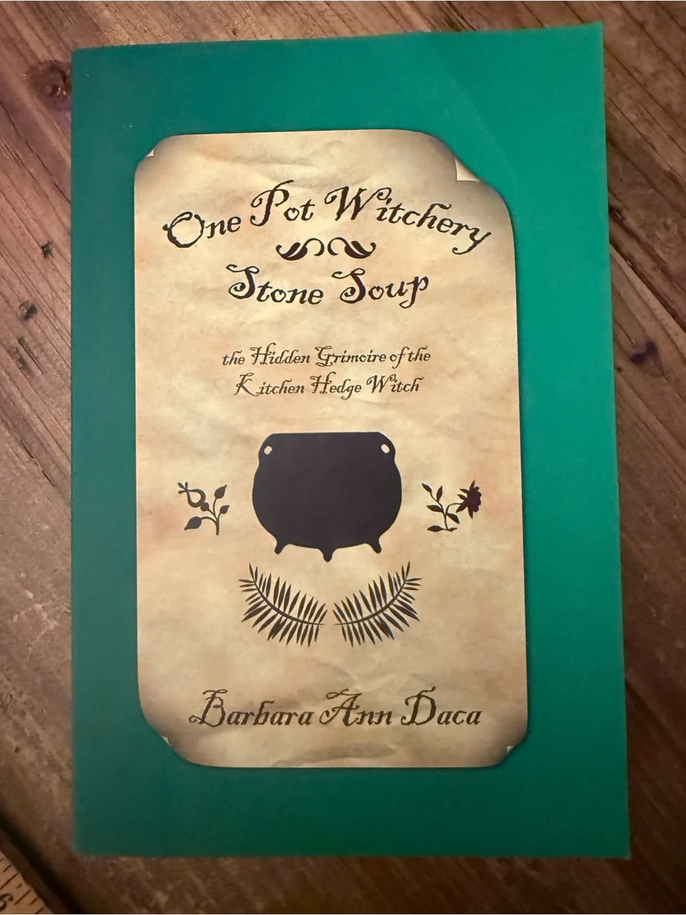 One Pot Witchery Stone Soup Cookbook by - Teal Cover